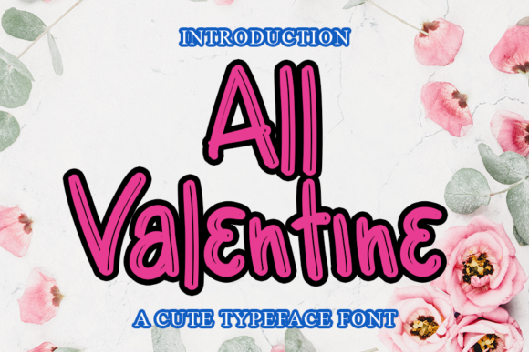 All Valentine: A Quirky 3D Display Font