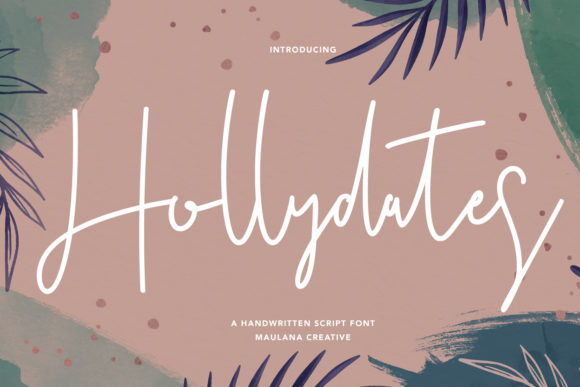 Hollydates: A Stylish Script Font for Elegant Designs