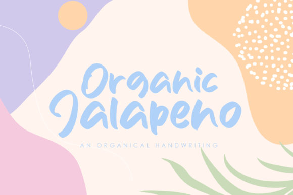 Organic Jalapeno: A Handwritten Font with Personality